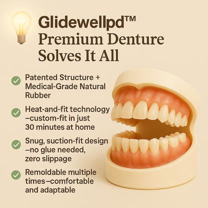 Glidewellpd™- Premium Denture